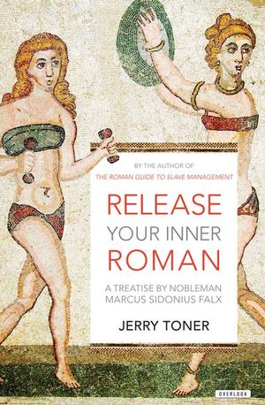 Buy Release Your Inner Roman at Amazon