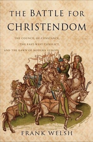 Buy The Battle for Christendom at Amazon