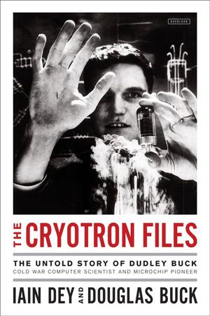 Buy The Cryotron Files at Amazon