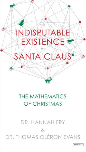 Buy The Indisputable Existence of Santa Claus at Amazon