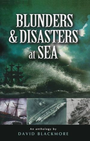 Buy Blunders & Disasters at Sea at Amazon
