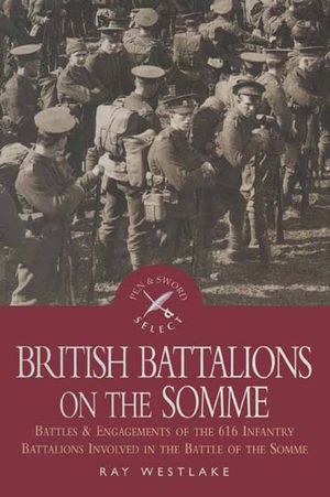 Buy British Battalions on the Somme at Amazon