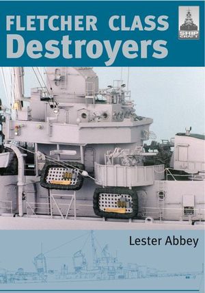 Buy Fletcher Class Destroyers at Amazon