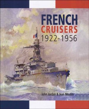 French Cruisers, 1922–1956