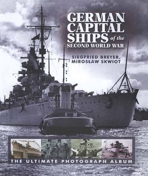 Buy German Capital Ships of the Second World War at Amazon