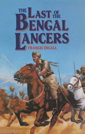 Buy The Last of the Bengal Lancers at Amazon