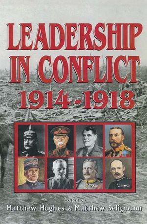 Buy Leadership In Conflict 1914–1918 at Amazon