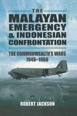 Buy The Malayan Emergency & Indonesian Confrontation at Amazon