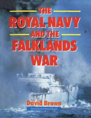 Buy The Royal Navy and the Falklands War at Amazon