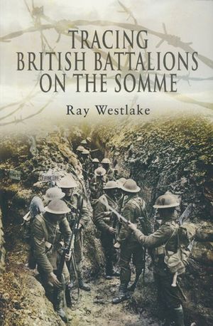 Buy Tracing British Battalions on the Somme at Amazon