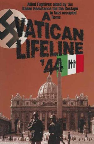 A Vatican Lifeline '44