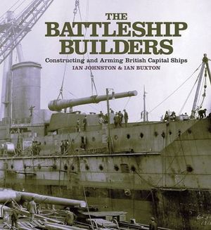Buy The Battleship Builders at Amazon