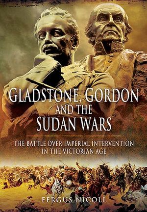 Buy Gladstone, Gordon and the Sudan Wars at Amazon