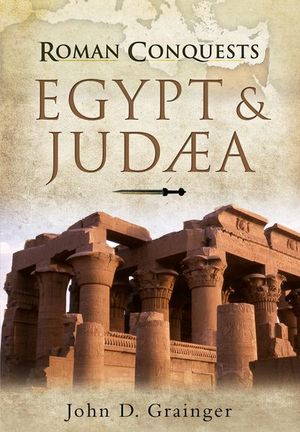 Buy Roman Conquests: Egypt & Judaea at Amazon