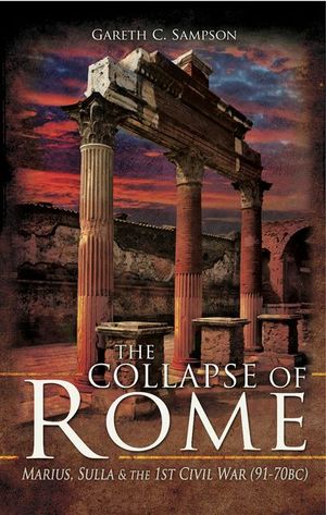 Buy The Collapse of Rome at Amazon