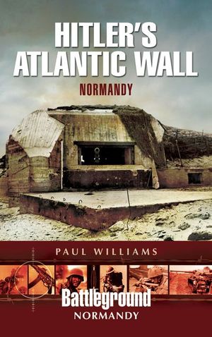 Buy Hitler's Atlantic Wall at Amazon