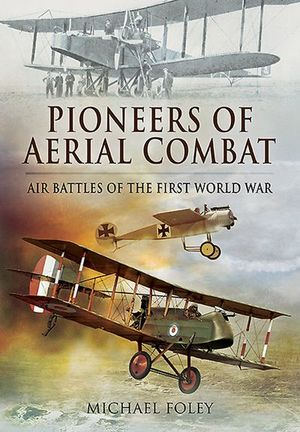 Buy Pioneers of Aerial Combat at Amazon