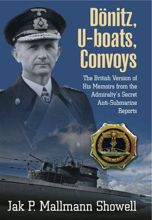 Buy Donitz, U-boats, Convoys at Amazon