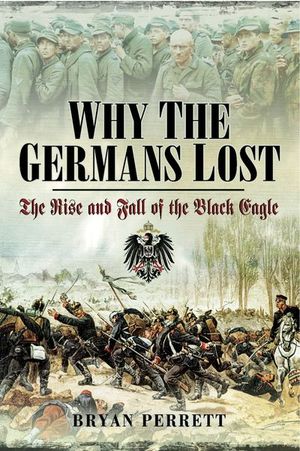 Buy Why the Germans Lost at Amazon