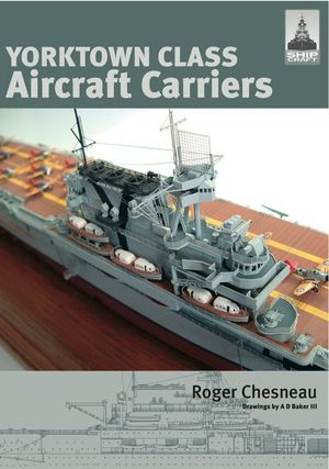Buy Yorktown Class Aircraft Carriers at Amazon