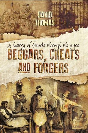 Buy Beggars, Cheats and Forgers at Amazon