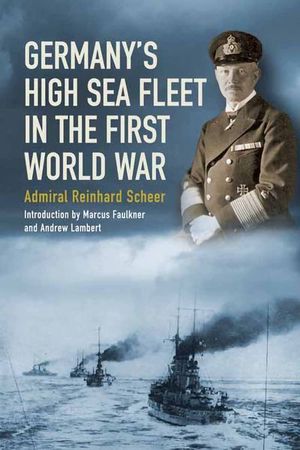 Buy Germany's High Sea Fleet in the World War at Amazon