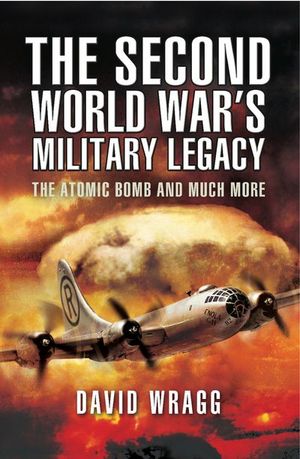 Buy The Second World War's Military Legacy at Amazon