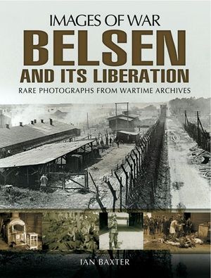 Buy Belsen and Its Liberation at Amazon
