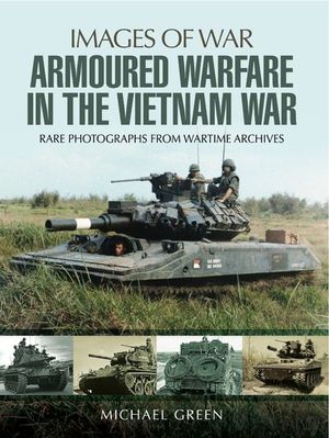 Buy Armoured Warfare in the Vietnam War at Amazon