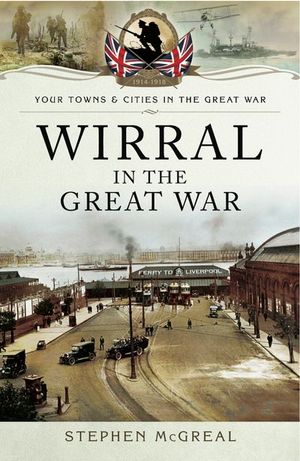 Buy Wirral in the Great War at Amazon