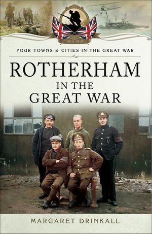 Rotherham in the Great War