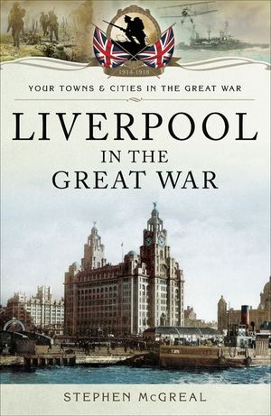 Buy Liverpool in the Great War at Amazon