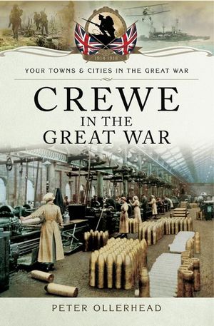 Buy Crewe in the Great War at Amazon