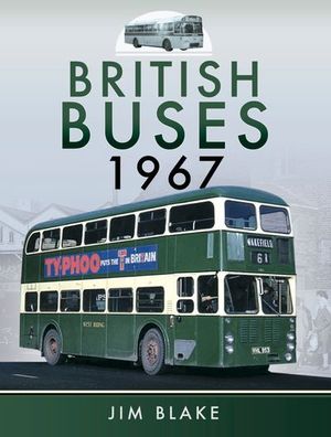 British Buses, 1967