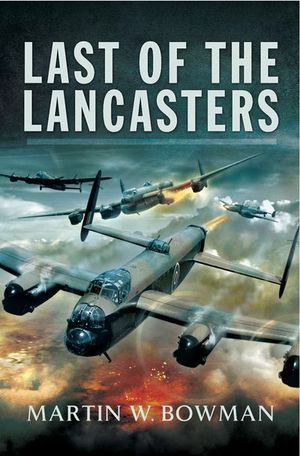 Buy Last of the Lancasters at Amazon