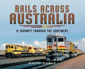 Buy Rails Across Australia at Amazon