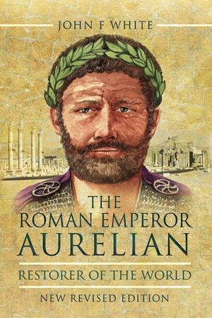 Buy The Roman Emperor Aurelian at Amazon