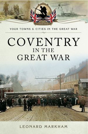 Buy Coventry in the Great War at Amazon