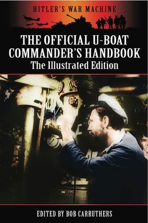 Buy The Official U-Boat Commanders Handbook at Amazon