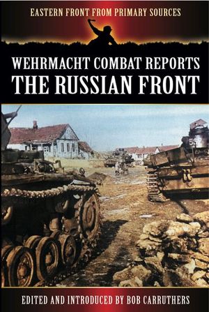 Buy Wehrmacht Combat Reports at Amazon