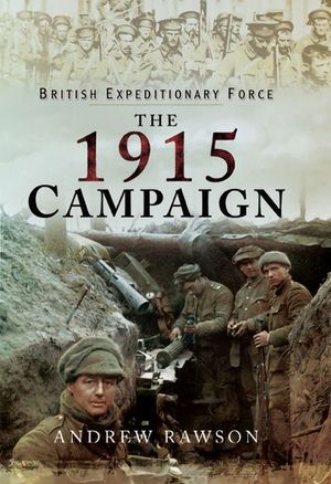 Buy The 1915 Campaign at Amazon