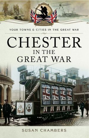 Buy Chester in the Great War at Amazon