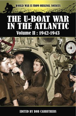 Buy The U-Boat War in the Atlantic, 1942–1943 at Amazon