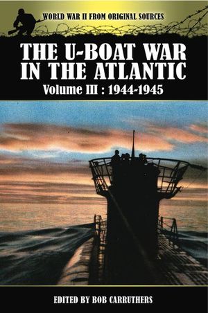 Buy The U-Boat War in the Atlantic, 1944–1945 at Amazon
