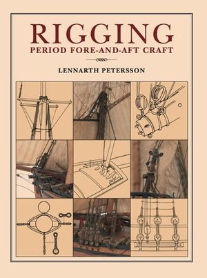 Rigging: Period Fore-and-Aft Craft