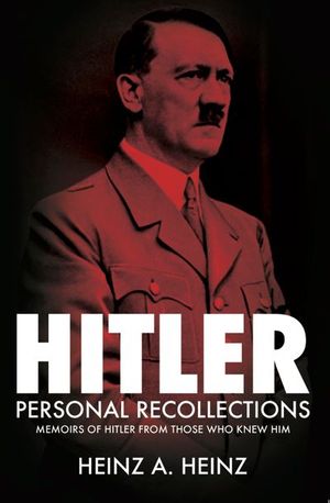 Buy Hitler: Personal Recollections at Amazon
