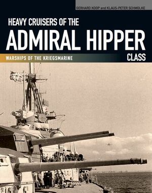 Buy Heavy Cruisers of the Admiral Hipper Class at Amazon