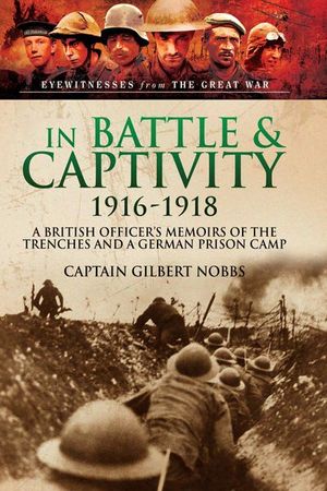 Buy In Battle & Captivity, 1916-1918 at Amazon