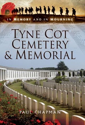 Buy Tyne Cot Cemetery & Memorial at Amazon