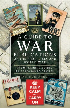 Buy A Guide to War Publications of the First & Second World War at Amazon
